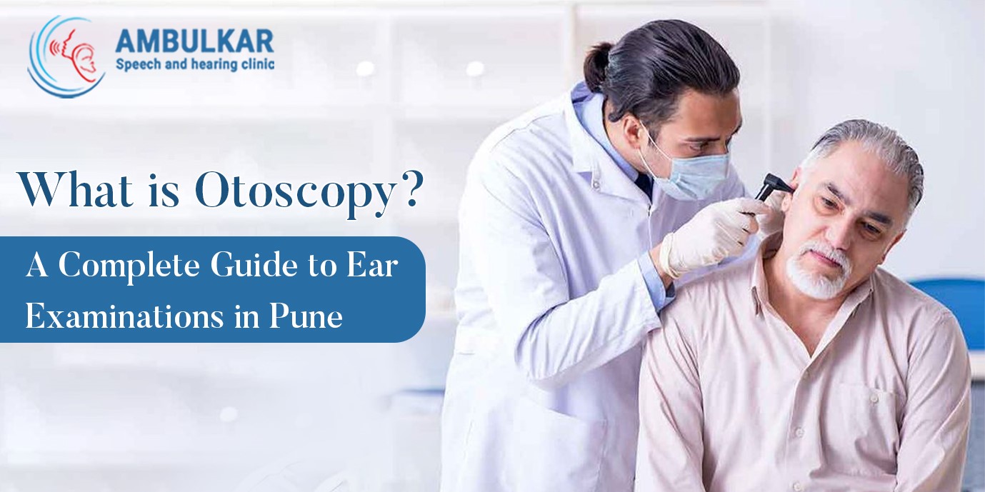 Otoscopy